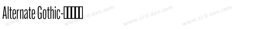 Alternate Gothic字体转换